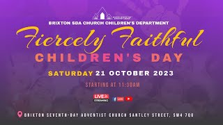 Brixton SDA Online Worship Service II Childrens Day II Fiercely Faithful [upl. by Marion737]