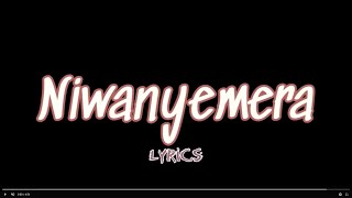 Big Fizzo Niwanyemera lyrics [upl. by Aittam]