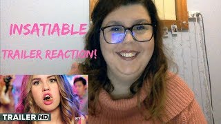 Insatiable Trailer Reaction [upl. by Adniled]