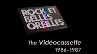 RBO Rock et Belles Oreilles  The Vidéocassette 19861987 [upl. by Sherm]