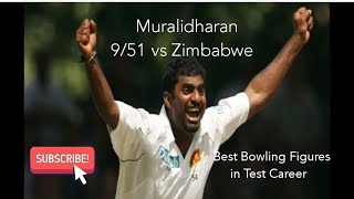 Muttiah Muralidharan 9 wickets 951 vs Zimbabwe Career Best Bowling Figures in Test CRICK RECORDS [upl. by Derby]