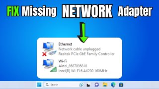 How to FIX Any Missing NETWORK ADAPTER in Windows 11 BEST FIX [upl. by Brazee]