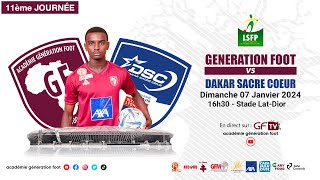 Suivez le match Génération Foot vs Dakar Sacré Cœur 11éme journée ligue 1 Saison 20232024 [upl. by Branch]