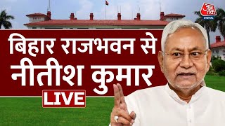 Nitish Kumar Raj Bhavan LIVE राजभवन से Nitish Kumar LIVE  Bihar Political Crisis  Aaj Tak News [upl. by Yesdnyl]