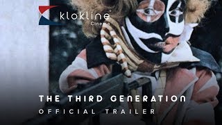 1979 The Third Generation Official Trailer 1 Tango Film [upl. by Fitting638]