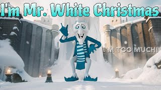 Im Mr White Christmas Snow Miser Song Lyrics [upl. by Delia]