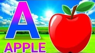 A For AppleB For BallC For CatEnglish Alphabet For KidsPhonics AbcdA For Apple New Video3124 [upl. by Lebisor]