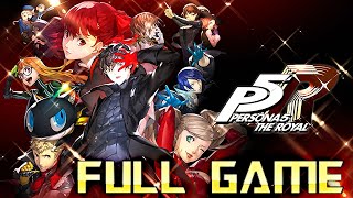 PERSONA 5 ROYAL  Full Game Walkthrough  No Commentary [upl. by Nahsez]