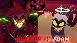 ALASTOR VS ADAM Hazbin Hotel Finale [upl. by Aynat]