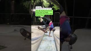 Nollie Frontside Axle Stall Handstand skatebrasil [upl. by Zolly320]