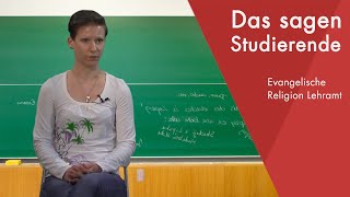 quotDas sagt die Studentinquot  Evangelische Religion Lehramt Staatsexamen studieren [upl. by Leifeste]