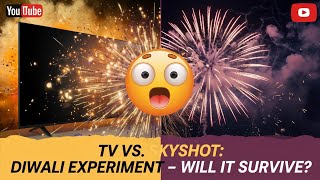 quotDiwali Experiment TV vs Big Skyshot – Shocking Results 😲quot MereGadiMeraCrush [upl. by Gurl]