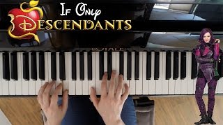 If Only  Descendants Dove Cameron Piano Cover [upl. by Pamelina850]