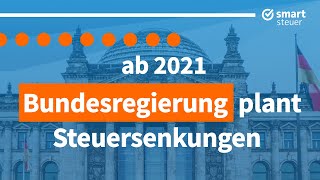 Ab 2021 WENIGER Steuern und MEHR Kindergeld [upl. by Oca94]