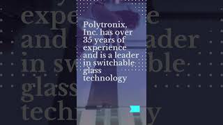 Polytronix Innovating Privacy amp Smart Glass Solutions [upl. by Huntley688]