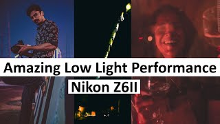 Low Light Performance Of Nikon Z6II 2020 [upl. by Teuton]