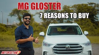 MG Gloster  7 Reasons To Buy [upl. by Seaton]