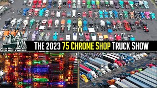 75 Chrome Shop Truck Show  2023 [upl. by Tenom]