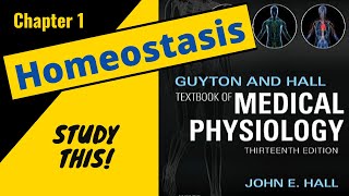 Guyton and Hall Medical Physiology Chapter 1 REVIEW Homeostasis  Study This [upl. by Azilanna]