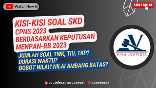 KISIKISI SOAL SKD CPNS 2023 BERDASARKAN KEPUTUSAN MENPANRB 2023 [upl. by Talich]