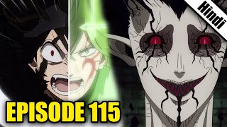 Black Clover Episode 115 Explained in Hindi [upl. by Yellac]