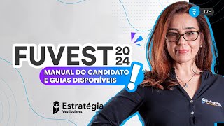 FUVEST 2024 Manual do Candidato e Guias disponíveis [upl. by Okoyk]