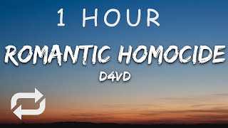 1 HOUR 🕐  d4vd  Romantic Homicide Lyrics [upl. by Travers]