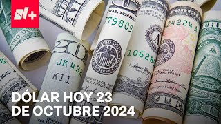 Así el precio del dólar hoy miércoles 23 de octubre de 2024  Despierta [upl. by Bauske]