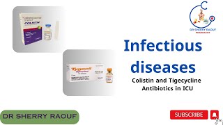 COLISTIN TIGECYCLINE ANTIBIOTICS IN ICU clinical pharmacy course infectious diseases [upl. by Eiryt]