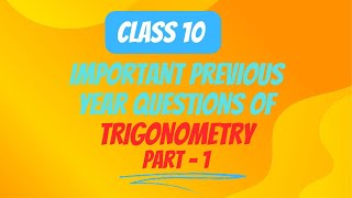 Important Previous year questions by  Sahil sir trigonometry Class10th cbseboard class10 [upl. by Ylim]