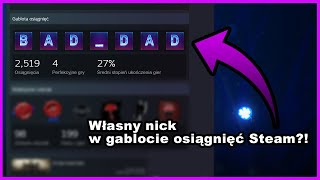 Jak zrobić własny nick w gablocie osiągnięć Steam [upl. by Christabel]