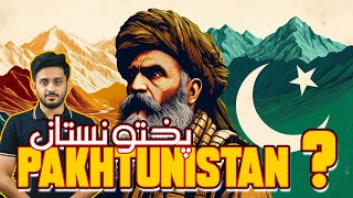 Uncovering the Truth The Reality Behind the Pakhtunistan Slogan [upl. by Oettam137]