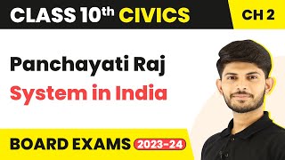 Decentralisation in India  Panchayati Raj System in India Federalism  Civics Class 10th 202324 [upl. by Efal126]