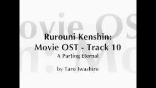 Samurai X  Rurouni Kenshin Movie OST  Track 10 [upl. by Goda]