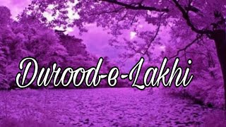 Durood E Lakhi। درود لكهى । दुरूदे लक्खी। By Qari Sageer Al Barkati । Best Durud । darood e lakhi [upl. by Eelesor]