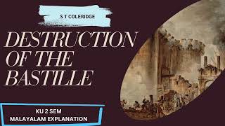 Destruction of the Bastille  Coleridge keralauniversity 2semester malayalamexplanation [upl. by Dasa827]