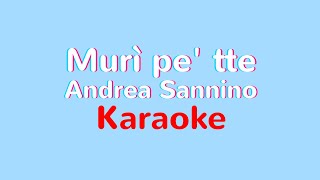 MurĂŹ pe tte  Andrea Sannino  Karaoke karaoke AndreaSannino MurĂŹpette [upl. by Romaine248]