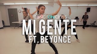 J Balvin Willy William  Mi Gente ft Beyoncé  Carmelo Cruz Choreography  DanceOn Class [upl. by Havard229]