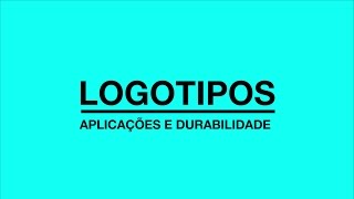 DESIGN DE LOGOTIPOS APLICAÇÕES E DURABILIDADE [upl. by Ynavoeg]