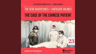 Chapter 16  The Case of the Chinese Patient The New Adventures of Sherlock Holmes Episode 23 [upl. by Angelis]