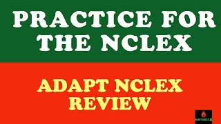 Practice Question for THE NCLEX with ADAPT NCLEX Review [upl. by Omiseno100]