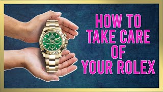 Best Way To Take Care Of Your Rolex  How To Take Care Of A Rolex Watch  Watch Divine [upl. by Reidar380]