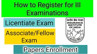 III Exam Registration  Paper Enrollment  LicentiateAssociateFellow  Help Manual [upl. by Patterson]