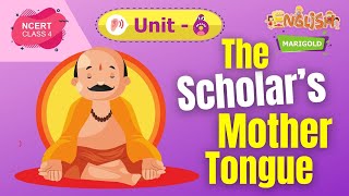 Class 4 English Chapter 6Hiawatha amp The Scholar’s Mother Tongue Full Chapter Explanation amp Exercise [upl. by Nylatsyrc]