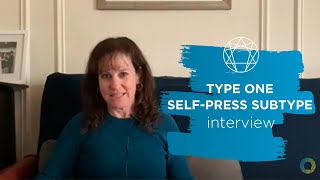 Type One Subtypes  Interview with Nancy a SelfPreservation Type One [upl. by Gay169]