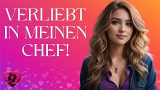 Liebesgeschichten – Verliebt in meinem Chef [upl. by Evania288]