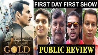 GOLD FULL MOVIE  Honest Public Review  First Day First Show  Akshay Kumar Mouni Roy [upl. by Haman]