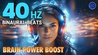 40 Hz Binaural Beats 🧠 BRAIN POWER Boost 🚀 [upl. by Adelaide]