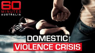 The invisible deaths Women being pushed to the brink by abusive partners  60 Minutes Australia [upl. by Uhp]