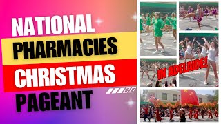 The Southern Hemisphere’s Biggest Parade 🎉 National Pharmacies Christmas Pageant 🎄🎅 Merry Xmas ❤️ [upl. by Teteak524]